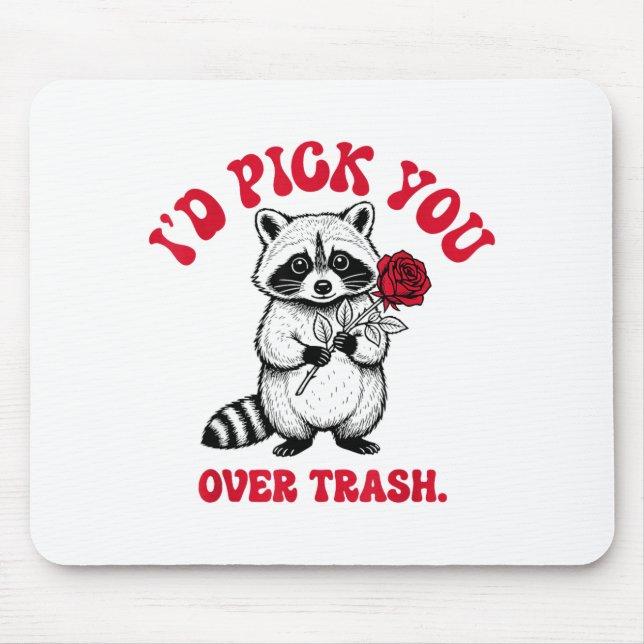 Funny Raccoon I’d Ck You Over Trash Valentines Day Musmatta (Framsidan)