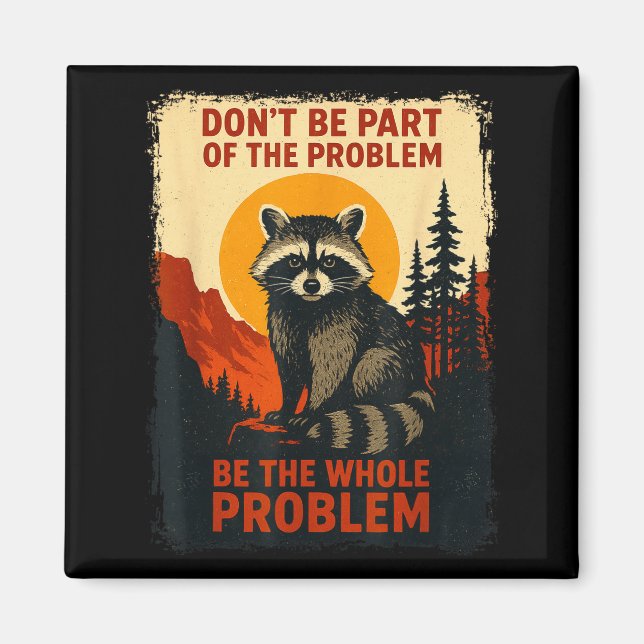 Funny Raccoon Nature Wildlife Outdoor Graphic Sarc Magnet (Framsidan)