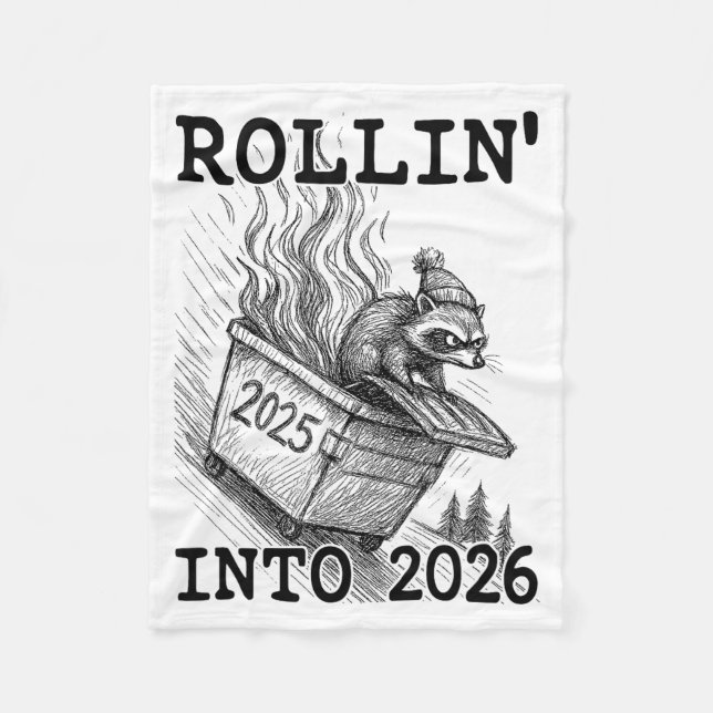 Funny Raccoon Rollin' Into 2026 Dumpster Fire New  Fleecefilt (Framsidan)