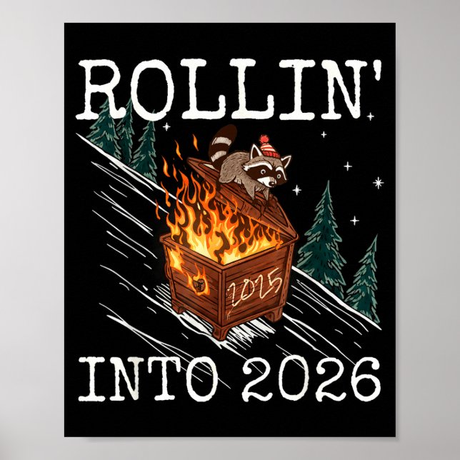 Funny Raccoon Rolling Into 2026 Retro New Year 202 Poster (Framsidan)