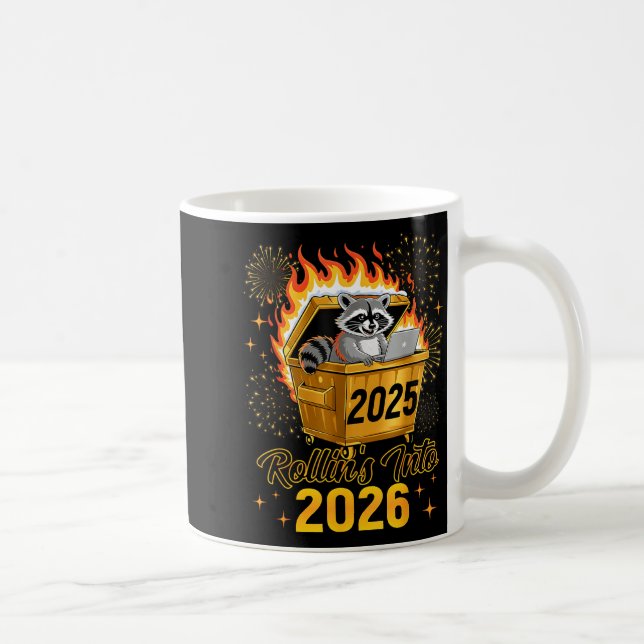 Funny Raccoon Rollin's Into 2026 New Year Matching Kaffemugg (Höger)