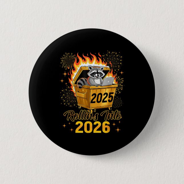 Funny Raccoon Rollin's Into 2026 New Year Matching Knapp (Framsida)
