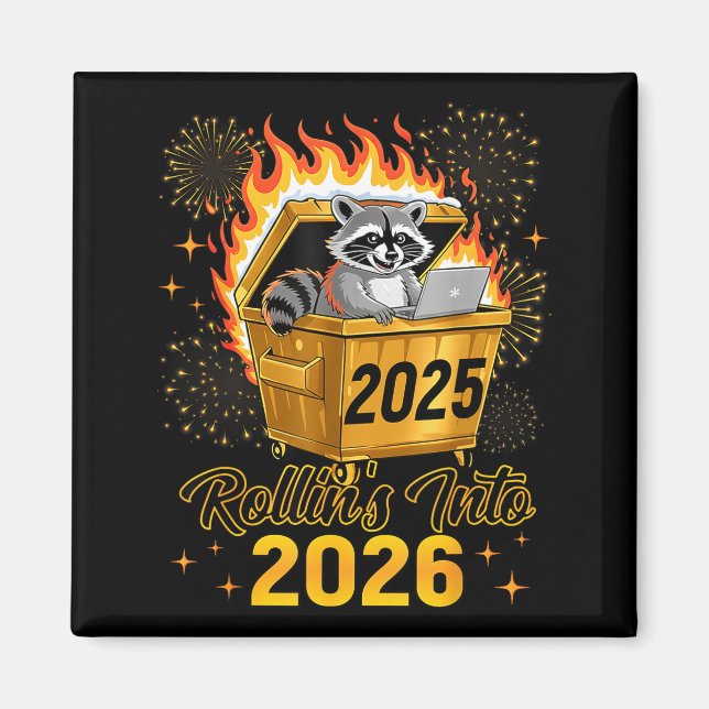 Funny Raccoon Rollin's Into 2026 New Year Matching Magnet (Framsidan)