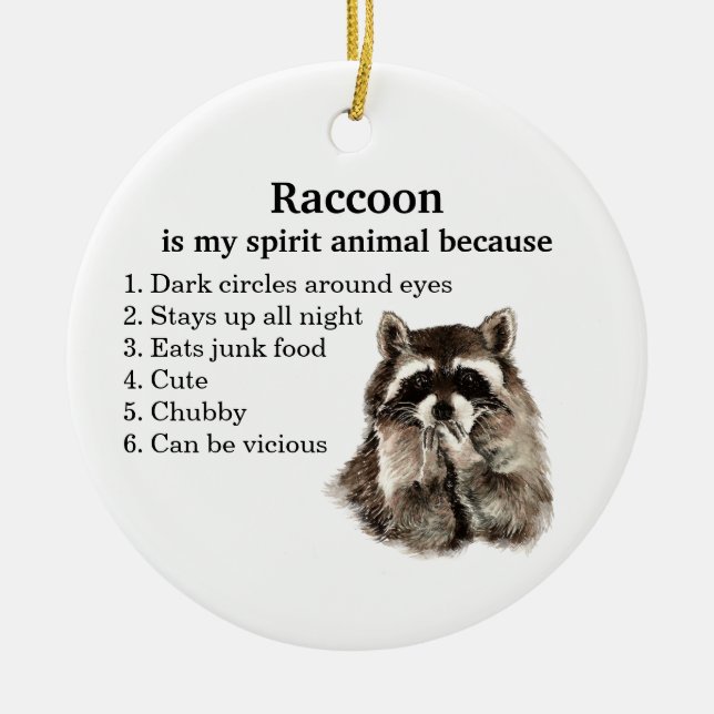 Funny Raccoon Spirit Animal Humor Julgransprydnad Keramik (Framsidan)
