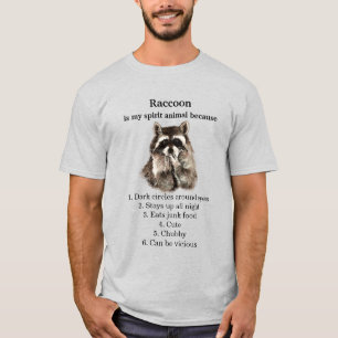 Funny Raccoon Spirit Animal Humor T Shirt