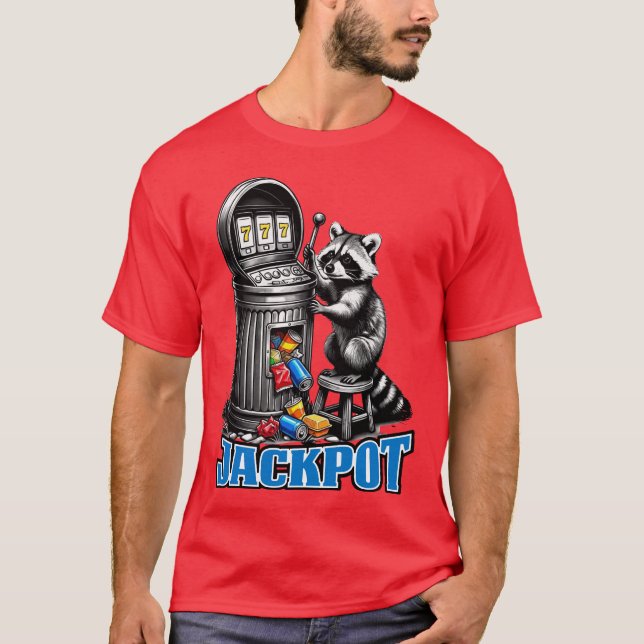 Funny raccoon trash can slot machine jackpot t shirt (Framsida)