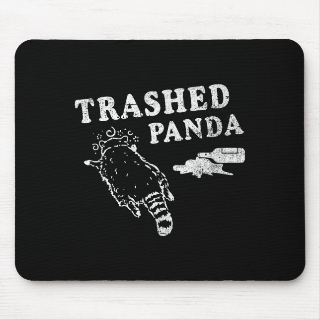 Funny Raccoon,trashed Panda For Him Men, Women  Musmatta (Framsidan)