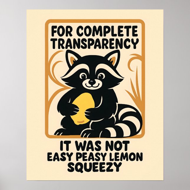 Funny Racoon Easy Peasy Poster (Framsidan)