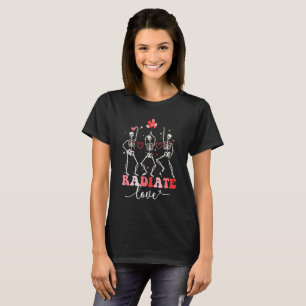 Funny Radiate Kärlek Valentine-röntgenteknik T Shirt