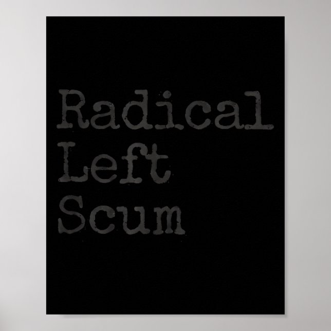 Funny Radical Left S Apparently Litical Sarcastic  Poster (Framsidan)