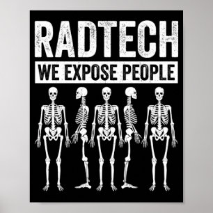 Funny Radiolog Joke Radiology Humor Rad Tech Poster