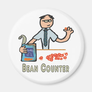 Funny räkenskapsförare Bean Counter Magnet