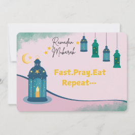 Funny Ramadan "Fast Pray Eat Repeat" Julkort