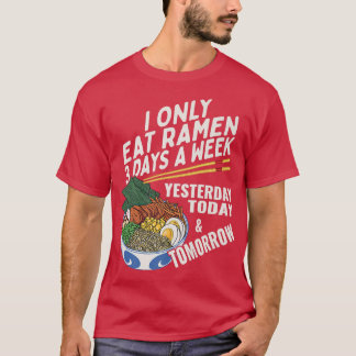 Funny Ramen Älskare Anime som säger japansk noodle T Shirt