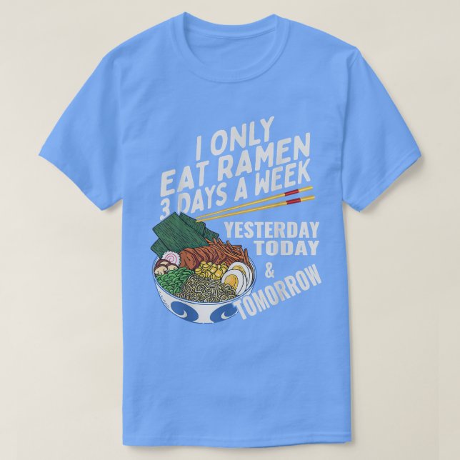 Funny Ramen Älskare Anime som säger japansk noodle T Shirt (Design framsida)