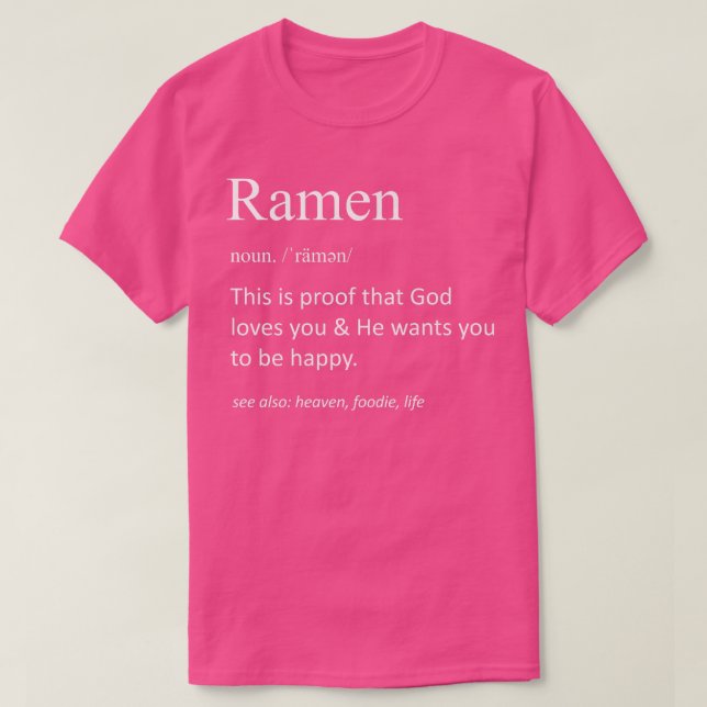 Funny Ramen Definition Funny Ramen Pun Foodie T Shirt (Design framsida)