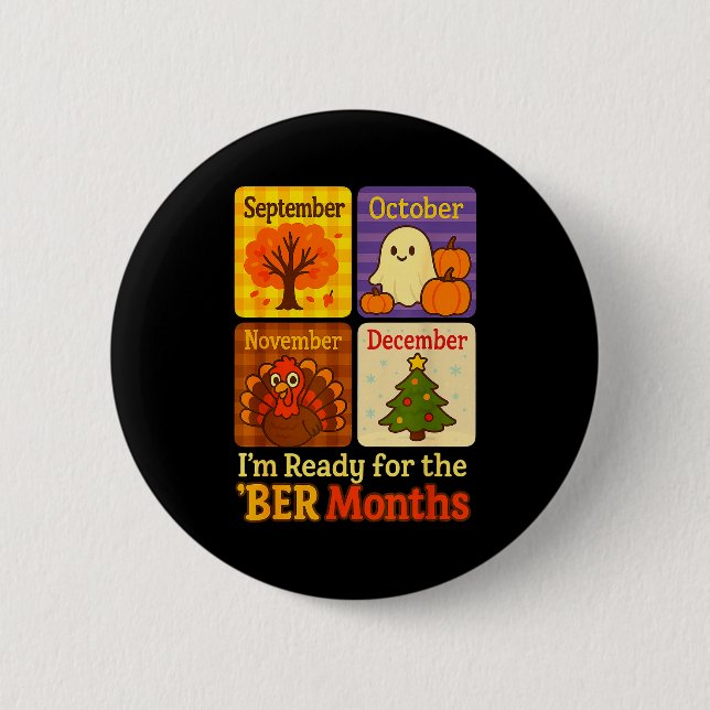 Funny Ready Ber Months Autumn Halloween Thanksgivi Knapp (Framsida)