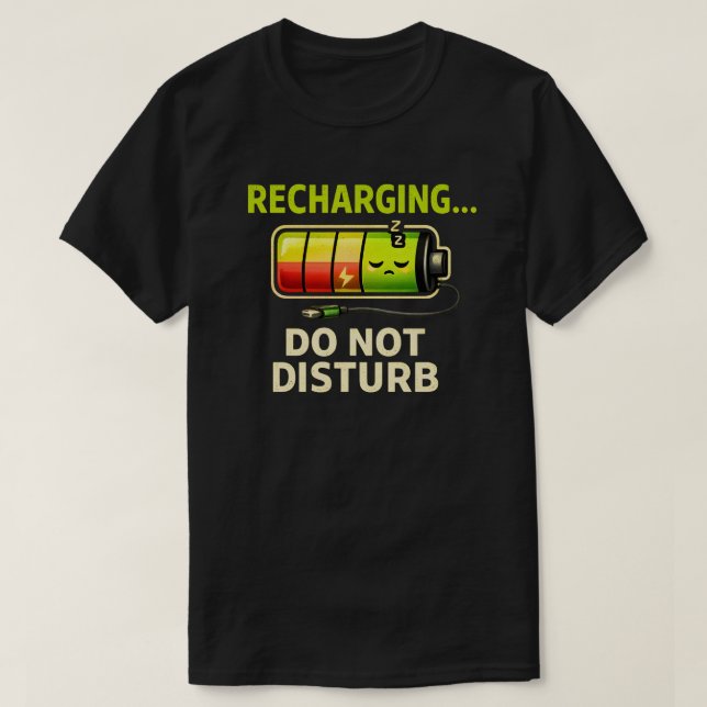 Funny Recharging Do Not Disturb Introvert Humor T Shirt (Design framsida)