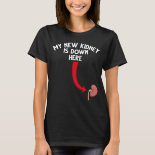 Funny Recipient Kidney Transplant T Shirt