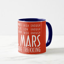 Funny Red White All Mars Trekking Äventyr Mugg