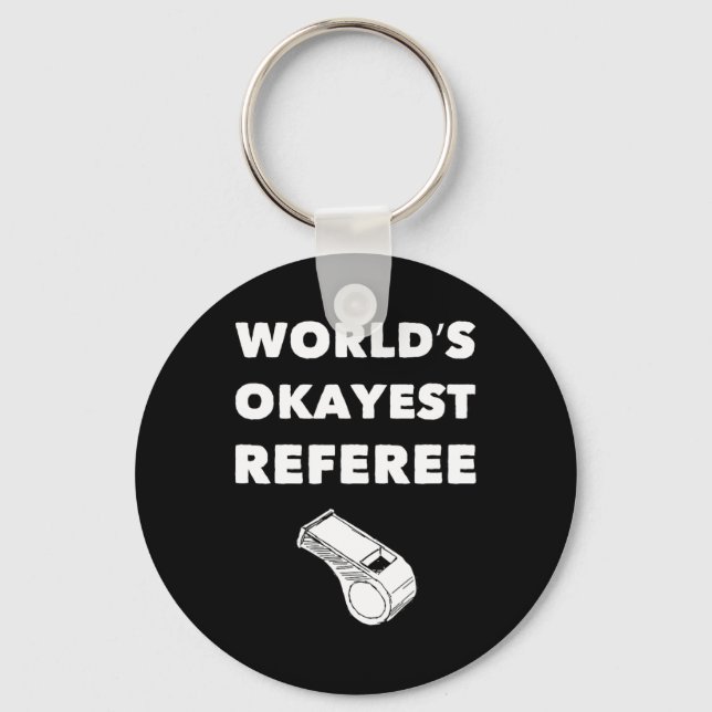 Funny Referee S - World's Okayest Referee - Black Nyckelring (Framsida)