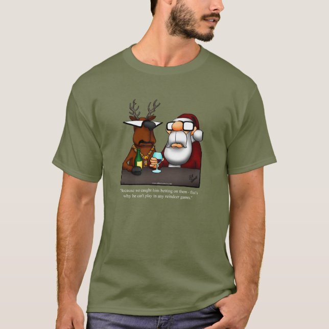 Funny Reindeer Humor jul T-Shirt (Framsida)
