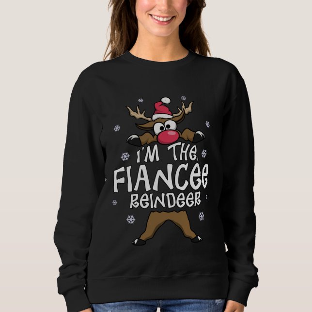 Funny Reindeer The Fiancée Matching Family Christm T Shirt (Framsida)