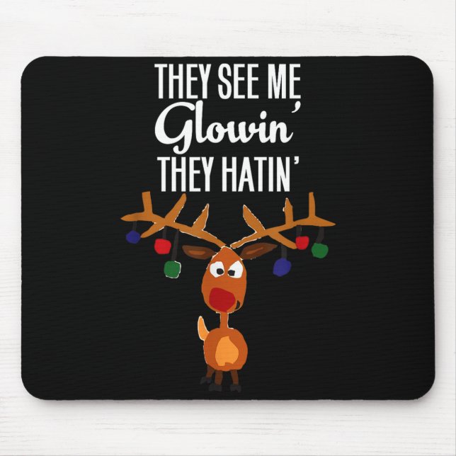 Funny Reindeer “they See Me Glowin’ They Hatin’” C Musmatta (Framsidan)