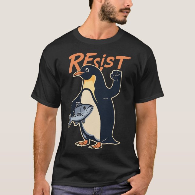 Funny Resistant Penguin Activism Protest against T Shirt (Framsida)