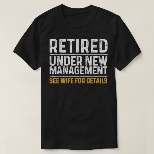 Funny Retirement Design Men Dad Retiring Party Hum T Shirt (Design framsida)