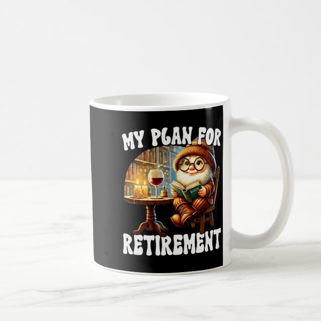 Funny Retirement Plan For Retired Mom Wine And Rea Kaffemugg (Höger)