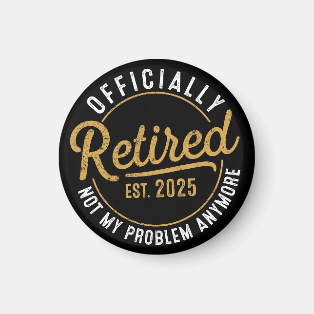Funny Retirement , Retirement Gifts for Women Man Magnet (Framsidan)