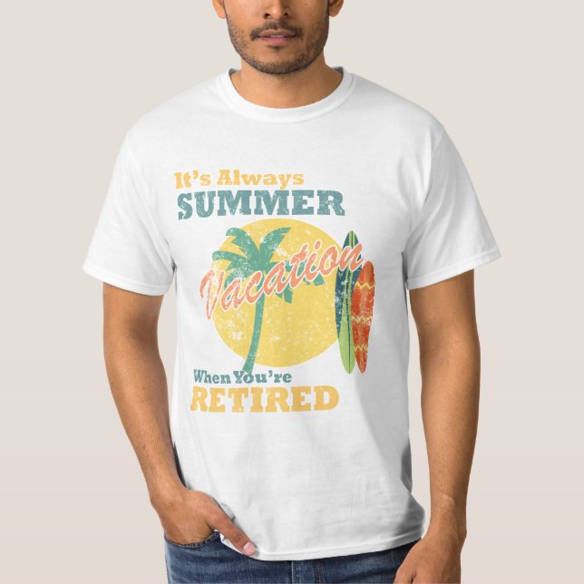 Funny Retirement Summer Vacation Tropical T-Shirt (Framsida)