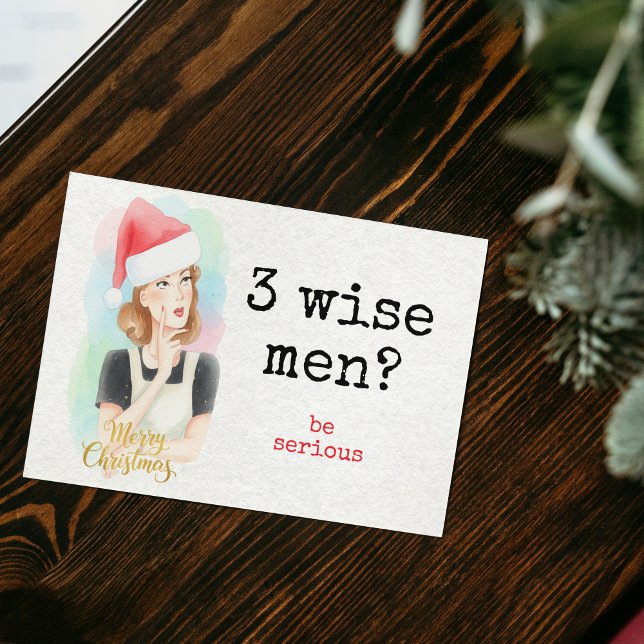 Funny Retro "3 Wise Men? Be Serious" Christmas  Julkort (Funny Retro "3 Wise Men? Be Serious" Christmas Card)