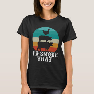 Funny Retro Bbq Party Smoker Chef Pappa Gift I'd S T Shirt