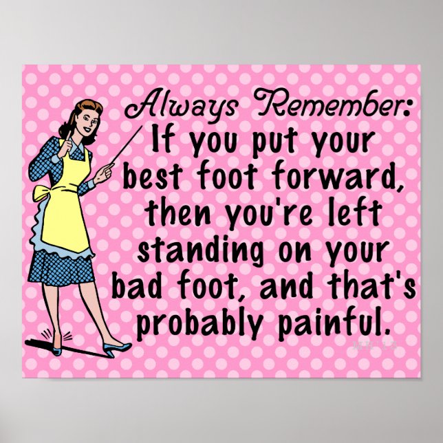 Funny Retro Best Foot Demotivational Poster (Framsidan)