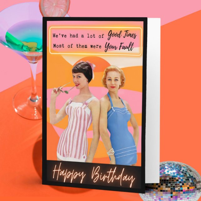 Funny Retro Birthday Card Best Friend-Sassy-Fault Kort (Skapare uppladdad)