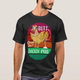Funny Retro Chicken Butt gissar vem Chicken Poo är T Shirt