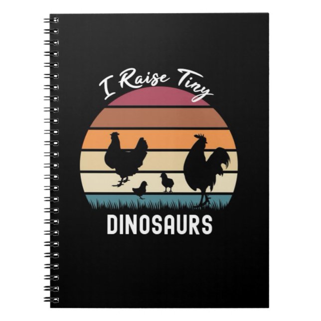 Funny Retro Chicken Gifts I Raise Tiny Dinosaurs Anteckningsbok (Framsidan)