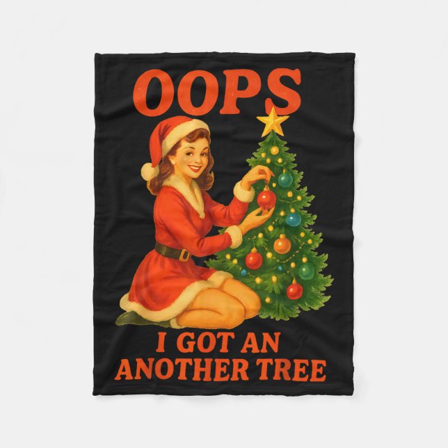 Funny Retro Christmas Oops I Got Another Tree  Fleecefilt (Framsidan)