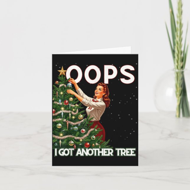 Funny Retro Christmas Oops I Got Another Tree  Kort (Framsida)
