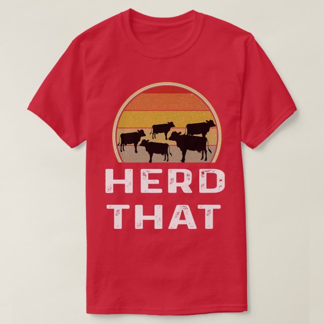 Funny Retro Cow Farmer Dairy Farming Herd That Cat T Shirt (Design framsida)