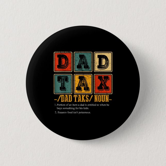 Funny Retro Dad Tax Definition Daddy Papa Humor Fa Knapp (Framsida)
