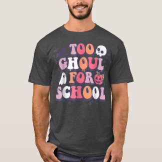 Funny Retro Halloween Teacher Ghouls Groovy School T Shirt