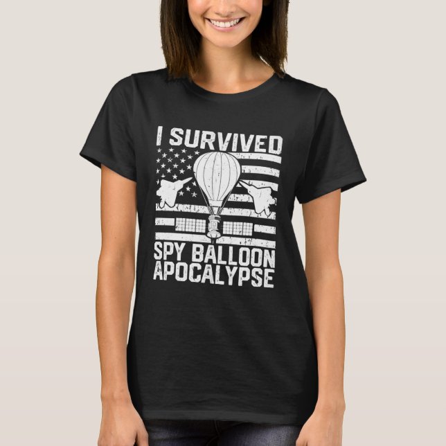 Funny Retro I Survived Chinese Spy Balloon Apocaly T Shirt (Framsida)