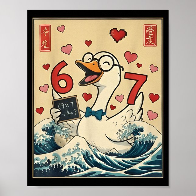 Funny Retro Japanese Goose Teacher 6 7 Meme Valent Poster (Framsidan)
