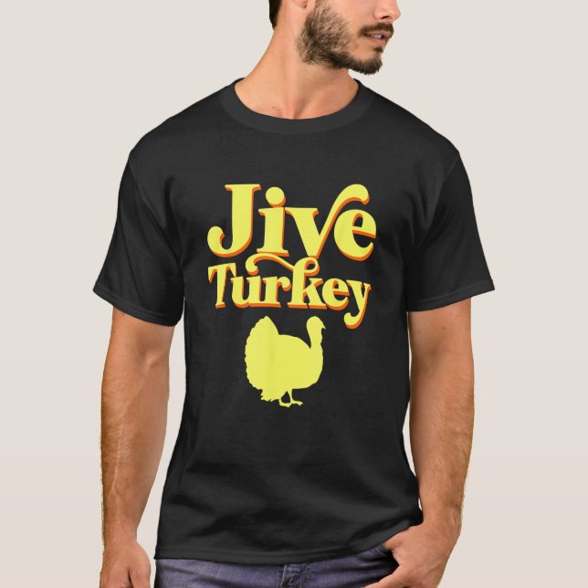 Funny Retro Jive Thanksgiving Turkiet T Shirt (Framsida)