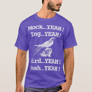 Funny Retro Mockingbird Dumb T Shirt