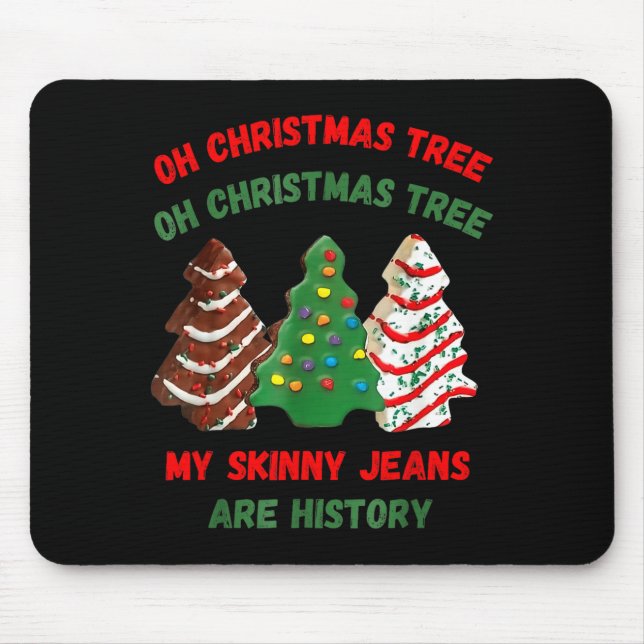 Funny Retro Oh Christmas Tree My Skinny Jeans Are  Musmatta (Framsidan)