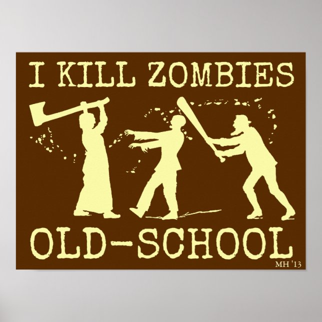 Funny Retro Old school Zombie Killer Hunter Poster (Framsidan)